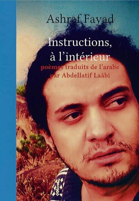 Ashraf Fayad encore vivant mais menacé